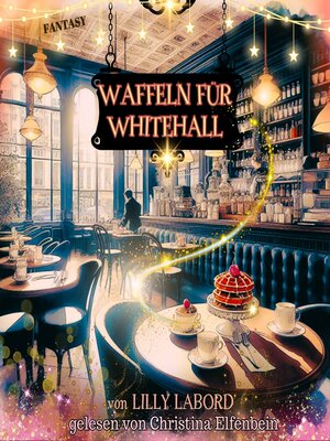 cover image of Waffeln für Whitehall